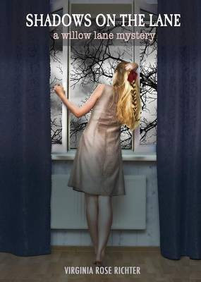 Shadows On The Lane(English, Paperback, Richter Virginia Rose)