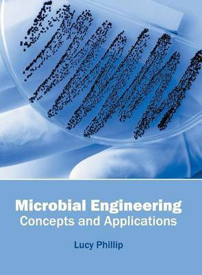 Microbial Engineering: Concepts and Applications(English, Hardcover, unknown)