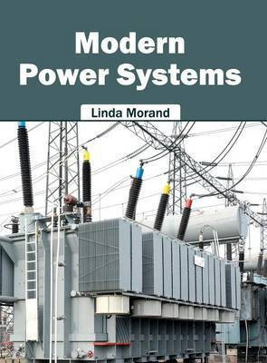 Modern Power Systems(English, Hardcover, unknown)