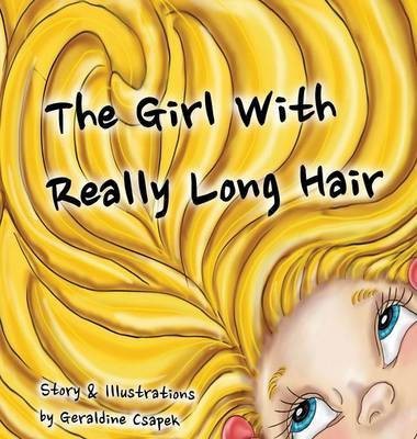 The Girl with Really Long Hair(English, Hardcover, Csapek Geraldine)