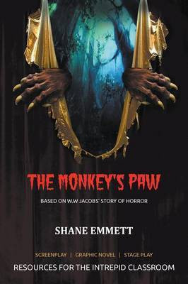 The Monkey's Paw(English, Paperback, Emmett Shane M)
