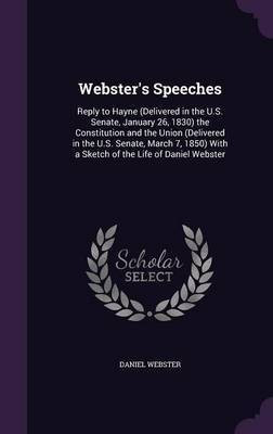 Webster's Speeches(English, Hardcover, Webster Daniel)