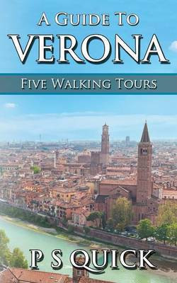 A Guide to Verona(English, Paperback, Quick P S)