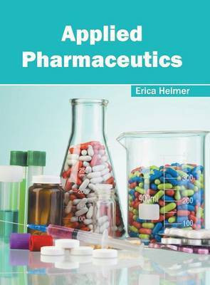 Applied Pharmaceutics(English, Hardcover, unknown)