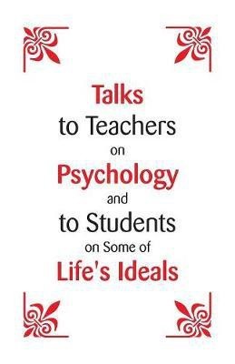 Talks To Teachers On Psychology(English, Paperback, James William Dr)