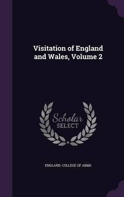 Visitation of England and Wales, Volume 2(English, Hardcover, unknown)