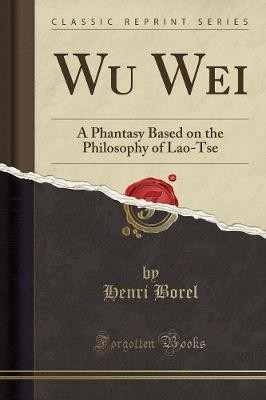 Wu Wei(English, Paperback, Borel Henri)