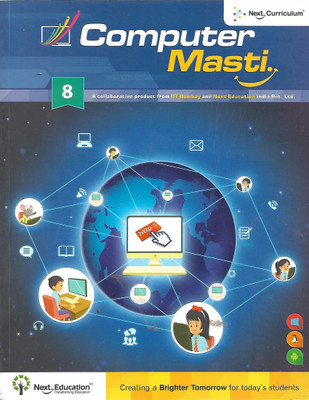 NEXT.COMPUTER MASTI CLASS - 8(English, Paperback, PANNEL OF AUTHOR)