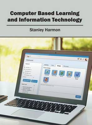 Computer Based Learning and Information Technology(English, Hardcover, unknown)