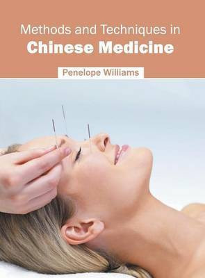 Methods and Techniques in Chinese Medicine(English, Hardcover, unknown)