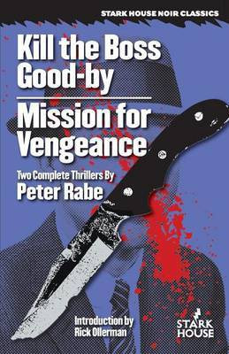 Kill the Boss Good-by / Mission for Vengeance(English, Paperback, Rabe Peter)