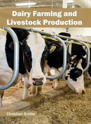 Dairy Farming and Livestock Production(English, Hardcover, unknown)
