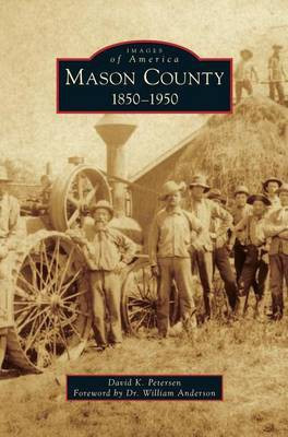 Mason County(English, Hardcover, Petersen David K)