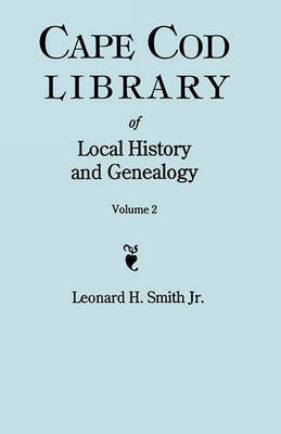 Cape Cod Library of Local History and Genealogy. A Facsimile Edition of 108 Pamphlets Published in the Early 20th Century. Volume 2(English, Paperback, unknown)
