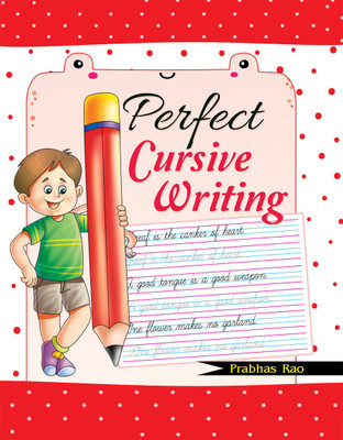 Perfect Cursive Writing(English, Paperback, Rao Prabhas)