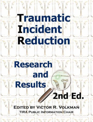 Traumatic Incident Reduction(English, Paperback, unknown)