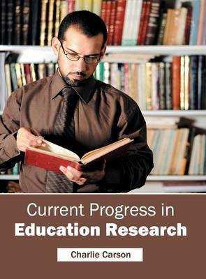 Current Progress in Education Research(English, Hardcover, unknown)