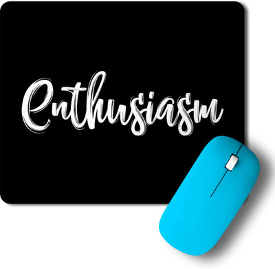 

PosterGully Enthusiasm Mousepad Mousepad(Multicolor)