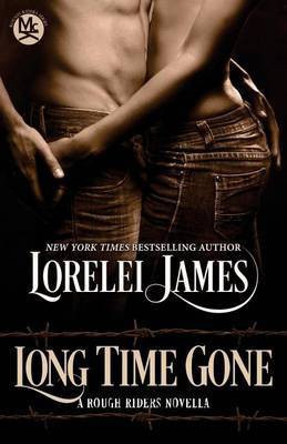 Long Time Gone(English, Paperback, James Lorelei)