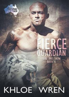 Fierce Guardian(English, Paperback, Wren Khloe)