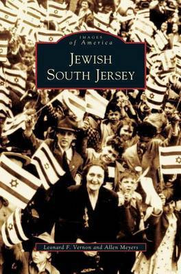 Jewish South Jersey(English, Hardcover, Vernon Leonard F)