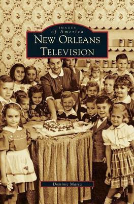 New Orleans Television(English, Hardcover, Massa Dominic)