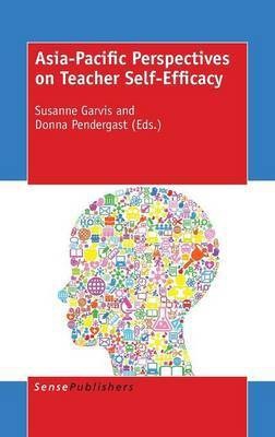 Asia-Pacific Perspectives on Teacher Self-Efficacy(English, Hardcover, unknown)