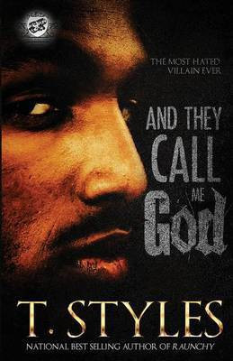 And They Call Me God (The Cartel Publications Presents)(English, Paperback, Styles T)