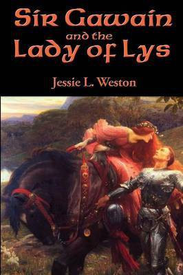 Sir Gawain and the Lady of Lys(English, Paperback, unknown)