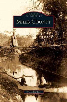 Mills County(English, Hardcover, Roenfeld Ryan)