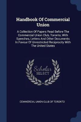 Handbook Of Commercial Union(English, Paperback, unknown)