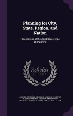 Planning for City, State, Region, and Nation(English, Hardcover, unknown)