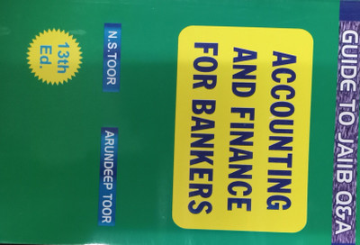 GUIDE TO JAIIB Q&A ACCOUNTING AND FINANCE FOR BANKERS(English, Paperback, N.S.TOOR, ARUNDEEP TOOR)
