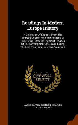 Readings In Modern Europe History(English, Hardcover, Robinson James Harvey)