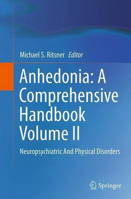 Anhedonia: A Comprehensive Handbook Volume II(English, Paperback, unknown)