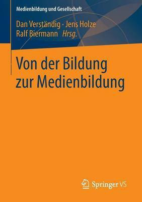 Von der Bildung zur Medienbildung(German, Paperback, unknown)