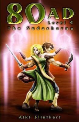 80AD - The Sudarshana (Book 4)(English, Paperback, Flinthart Aiki)