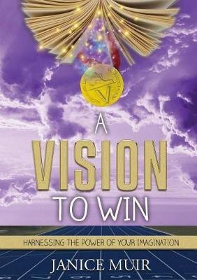 A Vision to Win(English, Paperback, Muir Jan)