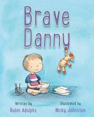 Brave Danny(English, Paperback, Adolphs Robin)