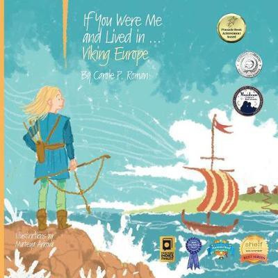 If You Were Me and Lived in...Viking Europe(English, Paperback, Roman Carole P)
