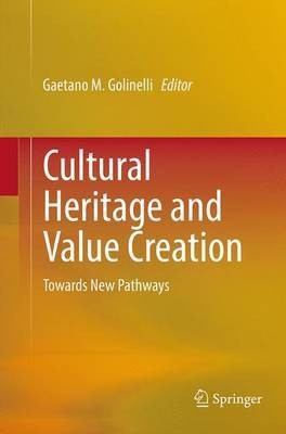 Cultural Heritage and Value Creation(English, Paperback, unknown)