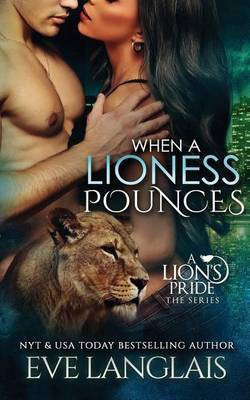 When A Lioness Pounces(English, Paperback, Langlais Eve)