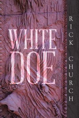 White Doe(English, Paperback, Church Rick)