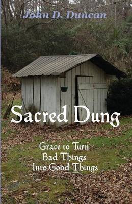 Sacred Dung(English, Paperback, Duncan John D)
