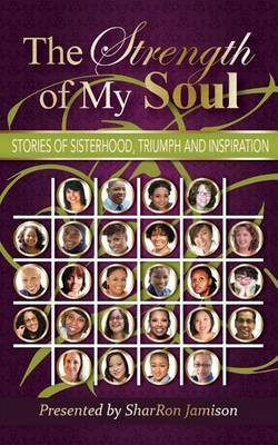 The Strength of My Soul(English, Paperback, Jamison Sharron)