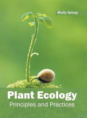 Plant Ecology: Principles and Practices(English, Hardcover, unknown)