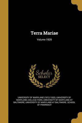 Terra Mariae; Volume 1920(English, Paperback, unknown)