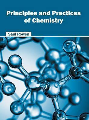 Principles and Practices of Chemistry(English, Hardcover, unknown)