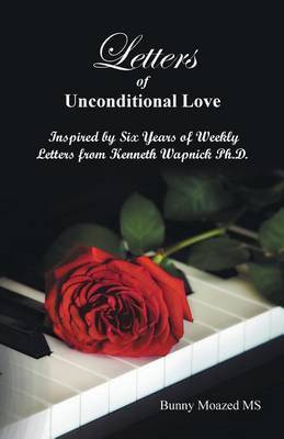 Letters of Unconditional Love(English, Paperback, Moazed Bunny MS)