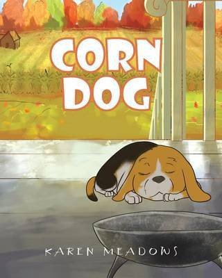 Corn Dog(English, Paperback, Meadows Karen)